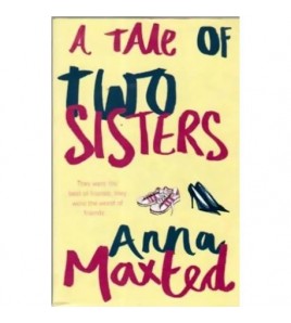 Anna Maxted - A tale of Two...